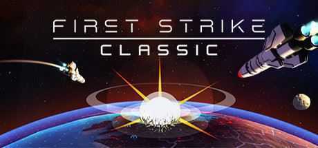 先发制人:未日终结/First Strike: Classic(v3.0.0经典之战重制版) - 造梦少女游戏网-造梦少女游戏造梦少女游戏网