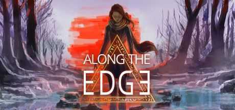 一意孤行/Along the Edge-造梦少女游戏造梦少女游戏网