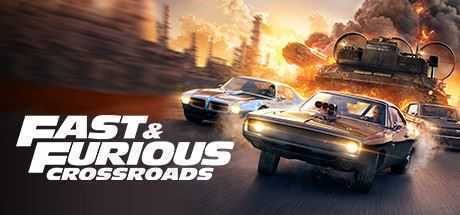 速度与激情十字街头/Fast & Furious Crossroads-造梦少女游戏造梦少女游戏网