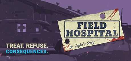 战地医院：泰勒医生的故事/Field Hospital: Dr. Taylors Story-造梦少女游戏造梦少女游戏网