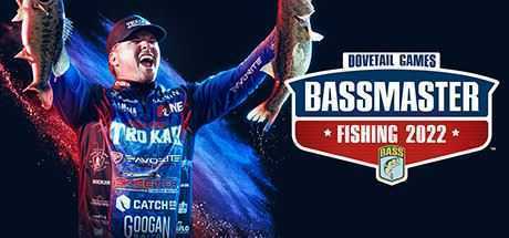 鲈鱼大师赛2022/Bassmaster Fishing 2022 - 造梦少女游戏网-造梦少女游戏造梦少女游戏网