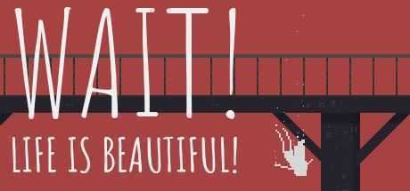 等等！生活是美好的！Wait! Life is beautiful!-造梦少女游戏造梦少女游戏网