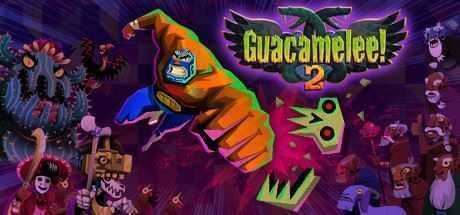 墨西哥英雄大混战2/Guacamelee 2 - 造梦少女游戏网-造梦少女游戏造梦少女游戏网
