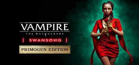 吸血鬼:避世血族绝唱/Vampire: The Masquerade—Swansong - 造梦少女游戏网-造梦少女游戏造梦少女游戏网
