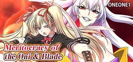 精英之奥尼和布莱德/Meritocracy of the Oni & Blade-造梦少女游戏造梦少女游戏网