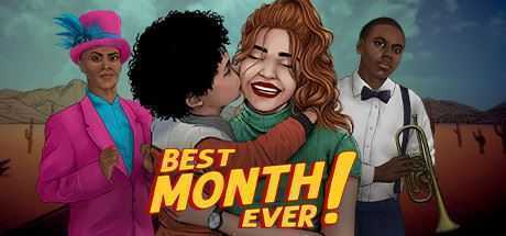 有史以来最好的一个月/Best Month Ever!-造梦少女游戏造梦少女游戏网