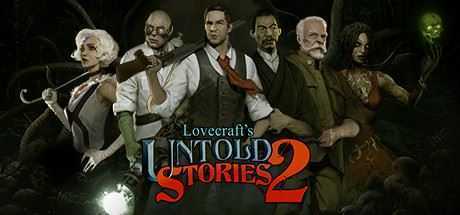 克苏鲁异闻录2/Lovecraft\'s Untold Stories 2 - 造梦少女游戏网-造梦少女游戏造梦少女游戏网