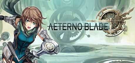 阿泰诺之刃/AeternoBlade - 造梦少女游戏网-造梦少女游戏造梦少女游戏网