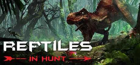 爬行动物:猎杀/Reptiles: In Hunt - 造梦少女游戏网-造梦少女游戏造梦少女游戏网