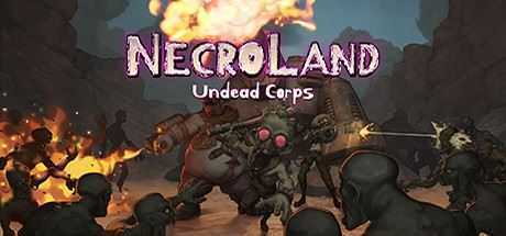 死亡之地:不死者军团/NecroLand : Undead Corps - 造梦少女游戏网-造梦少女游戏造梦少女游戏网