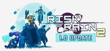 雨中冒险2/Risk of Rain 2（v1.1.0.1）-造梦少女游戏造梦少女游戏网