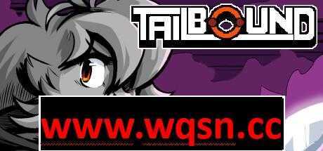 图片[1]-造梦少女游戏【像素ACT/英文/动态】Tailbound V1.00 官方英文版【200M】 - 造梦少女游戏网-造梦少女游戏造梦少女游戏网