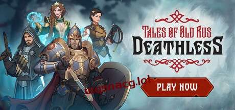 不死之神:古罗斯传说 Deathless. Tales of Old Rusv1.0.0官方中文-造梦少女游戏造梦少女游戏网