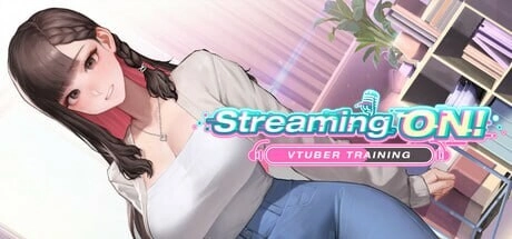 直播启动!VTuber出道指南 Streaming ON! VTuber Trainin 官中-造梦少女游戏造梦少女游戏网