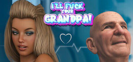 [欧美SLG/动态/新作/PC] 我要C你爷爷！I’LL FUCK YOUR GRANDPA! v1.0 官中步兵版-造梦少女游戏造梦少女游戏网
